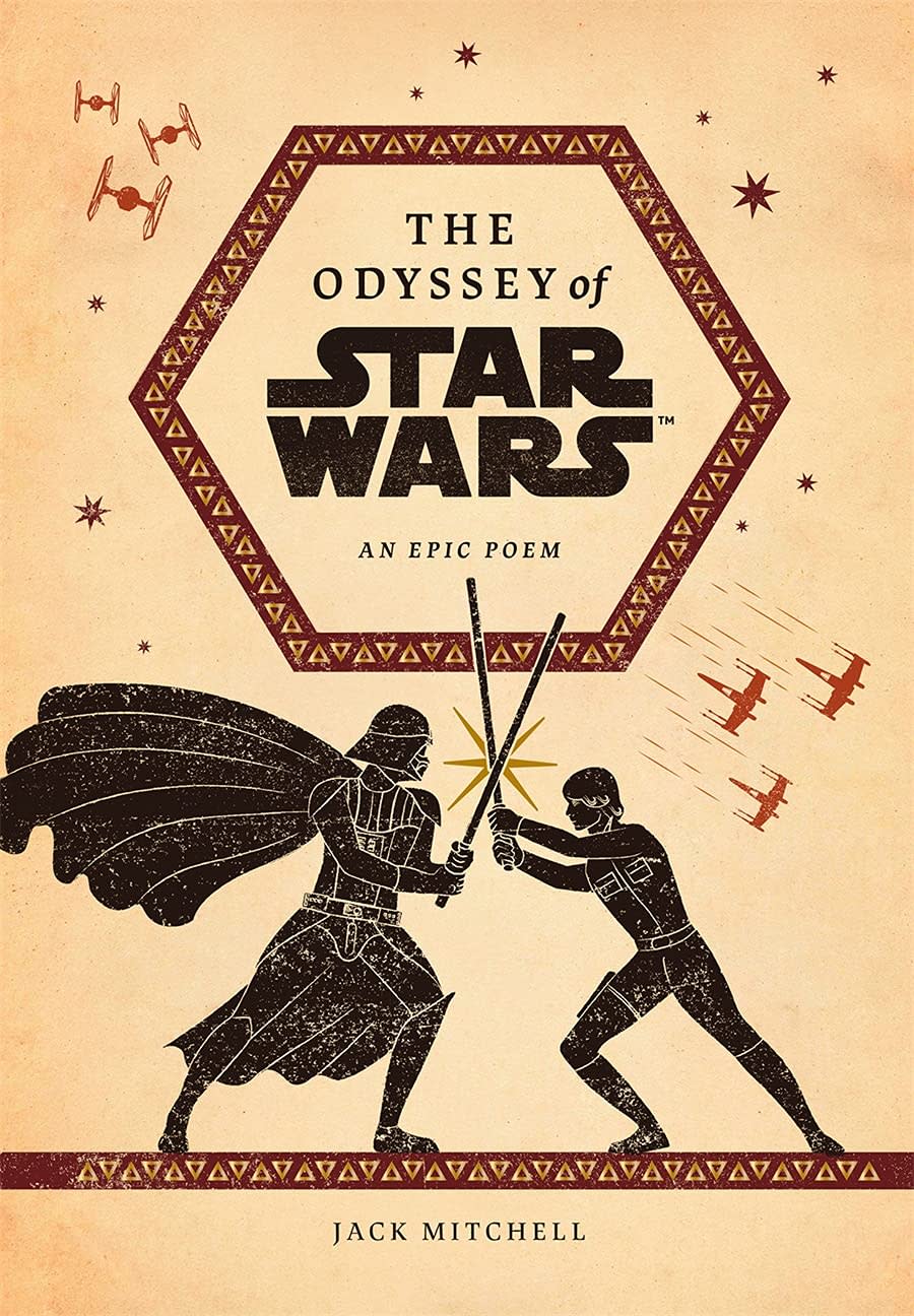 Jack Mitchell's The Odyssey of Star Wars reimagines George Lucas's franchise as an epic poem (Photo: Abrams/Amazon)