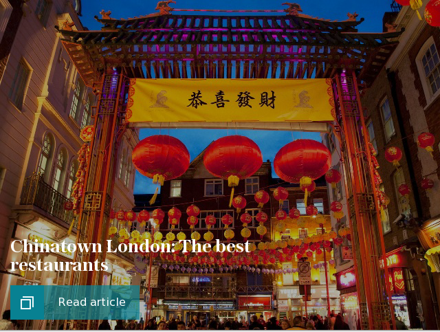 Chinatown London: The best restaurants