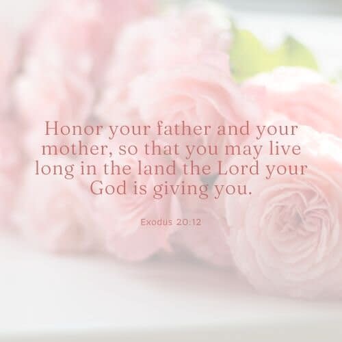 Mother's Day Bible Verse Exodus 20:12