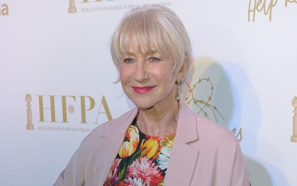 Helen Mirren ...