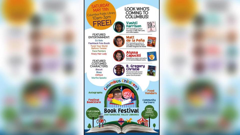 The Columbus Children’s Book Festival returns to the Columbus Public Library Saturday May 11 from 10 a.m. to 3 p.m. EST. Admission is free and no tickets are required. The library is located at 3000 Macon Rd. in Columbus. Courtesy of the Chattahoochee Valley Libraries