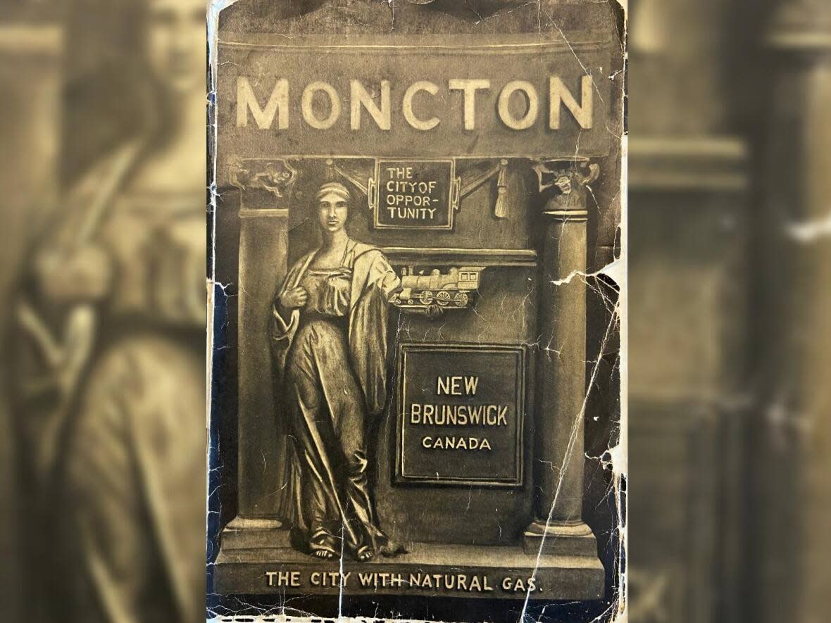 A booklet from 1915 advertises Moncton as a city of opportunity with natural gas, with an inscription inside calling it the 'centre of the greatest natural gas producing field in the Dominion of Canada.' (Resurgo Place/Submitted - image credit)