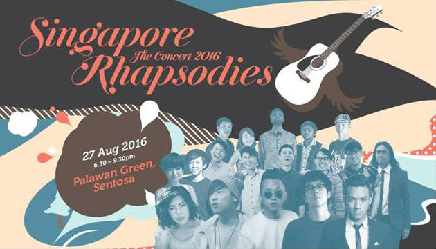 <p><a rel="nofollow noopener" href="https://www.facebook.com/events/573070316208865" target="_blank" data-ylk="slk:Singapore Rhapsodies The Concert 2016;elm:context_link;itc:0;sec:content-canvas" class="link "><b>Singapore Rhapsodies The Concert 2016</b></a></p><p>Sit back and unwind by the beach while enjoying live performances by the emerging and up-and-rising talents of Singapore’s music scene. Performing artistes include Charlie Lim, Nathan Hartono, Sezairi Sekali, Daphne Koo and Gareth Fernandez; concert attendees can also look forward to stalls hawking local dishes as well as an accompanying art market.</p><p>When: 27 Aug, 6.30pm to 9.30pm</p><p>Where: Palawan Green, Sentosa</p><p>Prices: Free admission</p>