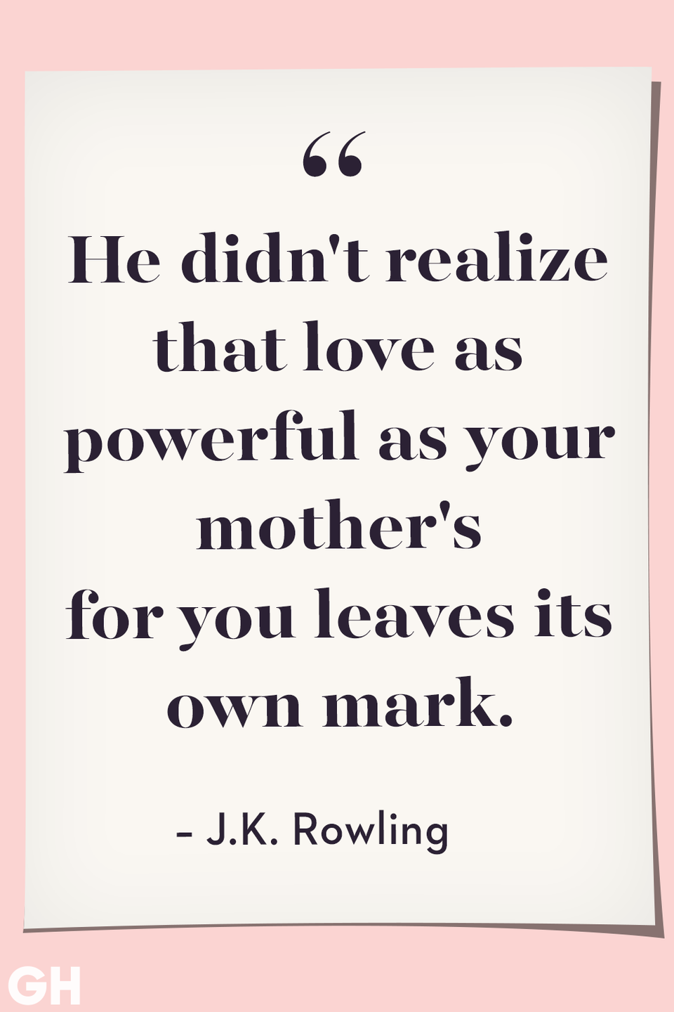 <p>He didn't realize that love as powerful as your mother's for you leaves its own mark. </p>