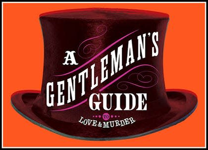 "A Gentleman's Guide to Love and Murder" runs from March 15-30 at Norwell's Company Theatre.