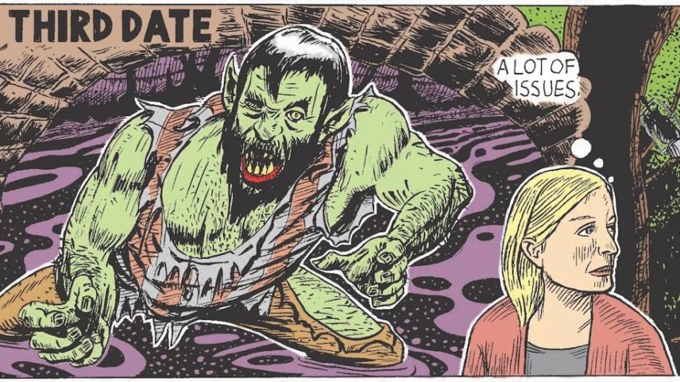 A giant green, hairy, bearded monster with ragged clothes in a sewer is shown under the heading "Third Date" as a blonde woman's thought balloon reads "A lot of issues."