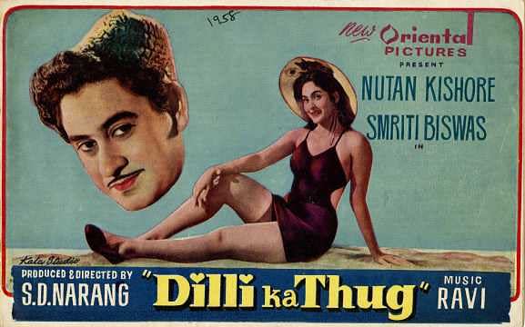 Smriti Biswas co-starred with Kishore Kumar and Nutan in <i>Dilli Ka Thug.</i>