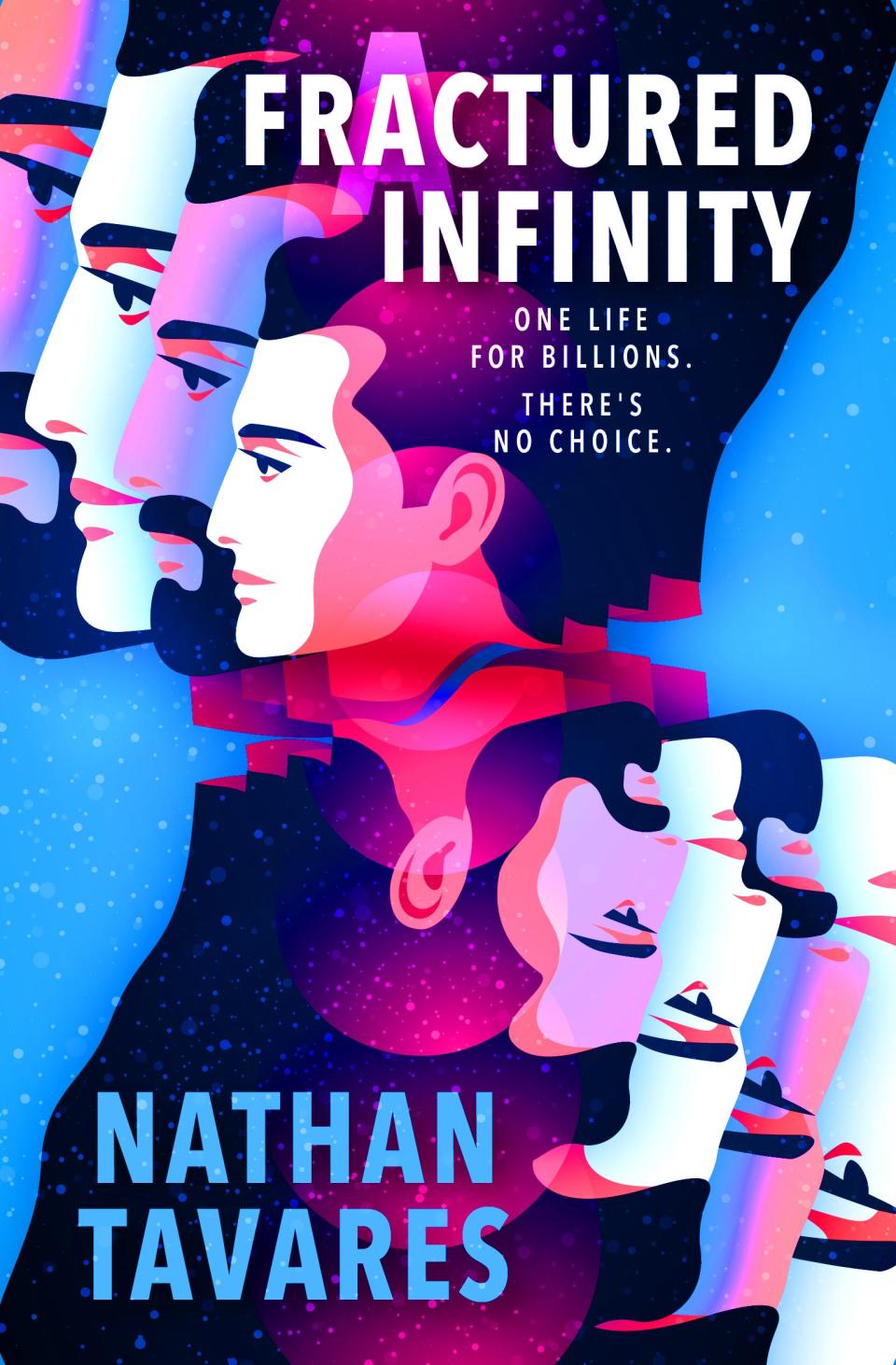 "A Fractured Infinity," by Nathan Tavares, is out Dec. 6 from Titan Books.