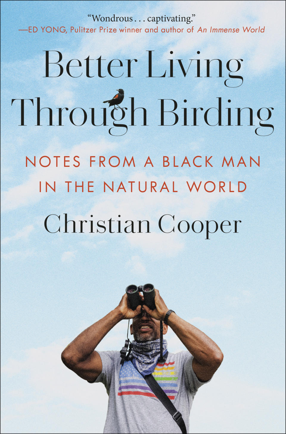 This image released by Random House shows cover art for "Better Living Through Birding: Notes From a Black Man in the Natural World" by Christian Cooper. (Random House via AP)