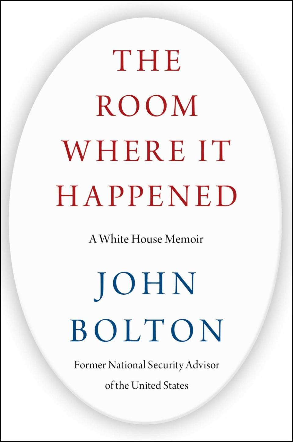 A book jacket for "The Room Where it Happened," by John Bolton.