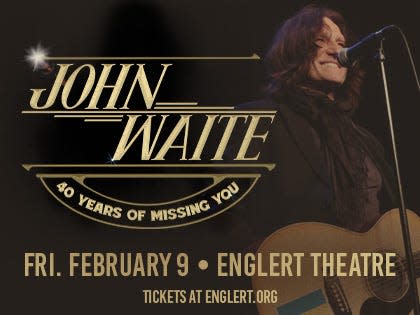 John Waite comes to the Englert on Feb. 9.