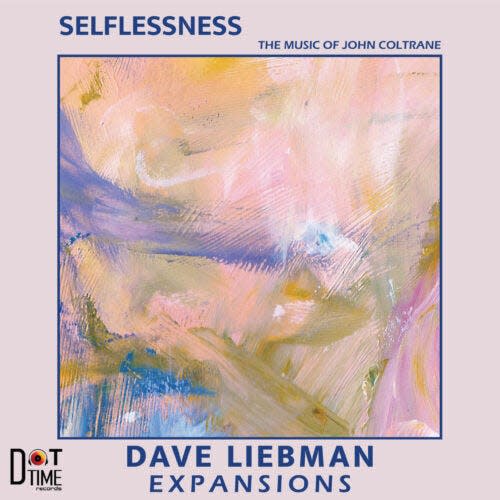 "Selflessness" by Dave Liebman