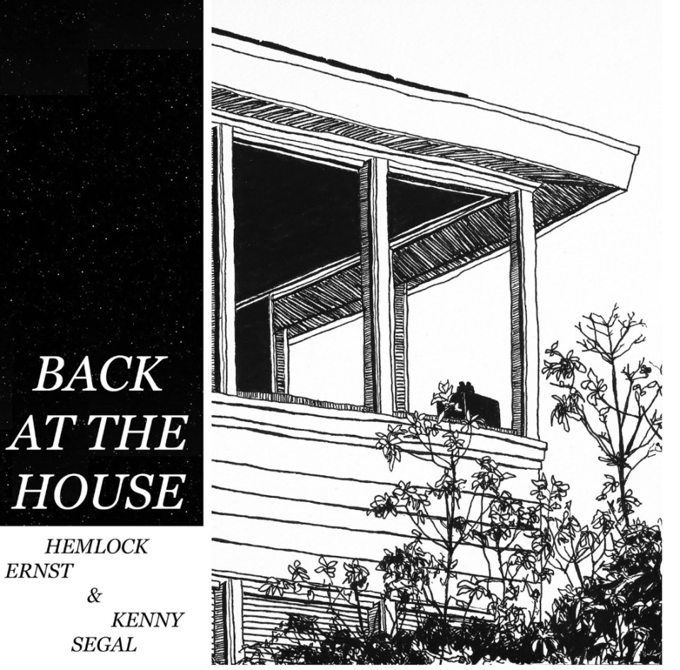 Back at the House Hemlock Ernst Kenny Segal Artwork