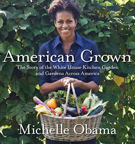 4) American Grown: The Story of the White House Kitchen Garden and Gardens Across America
