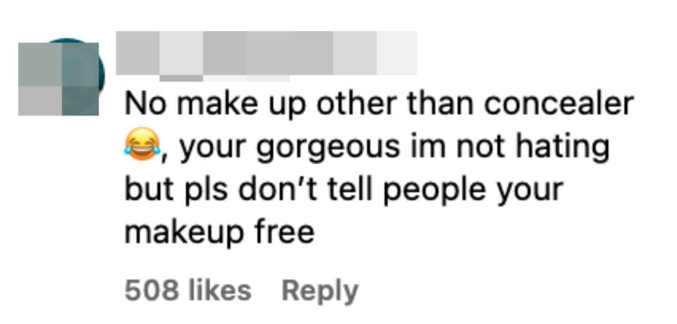 "No make up other than concealer"