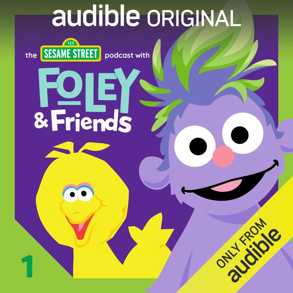 Cover art for Audible original "The Sesame Street Podcast with Foley & Friends," featuring Big Bird and Foley.