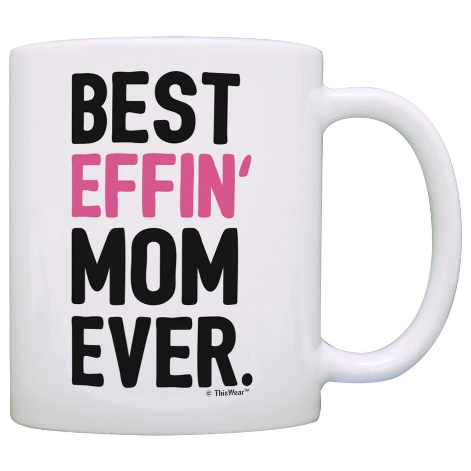 <p><a href="https://go.redirectingat.com?id=74968X1596630&url=https%3A%2F%2Fwww.walmart.com%2Fip%2FThisWear-Gifts-for-Mom-Best-Effin-Mom-Ever-Mom-Gifts-from-Daughter-11-ounce-Coffee-Mug%2F198825997&sref=https%3A%2F%2Fwww.womansday.com%2Flife%2Fg44495826%2Fbest-gifts-from-walmart%2F" rel="nofollow noopener" target="_blank" data-ylk="slk:Shop Now;elm:context_link;itc:0;sec:content-canvas" class="link ">Shop Now</a></p><p>Best Effin' Mom Ever Mom Coffee Mug</p><p>walmart.com</p><p>$16.99</p>