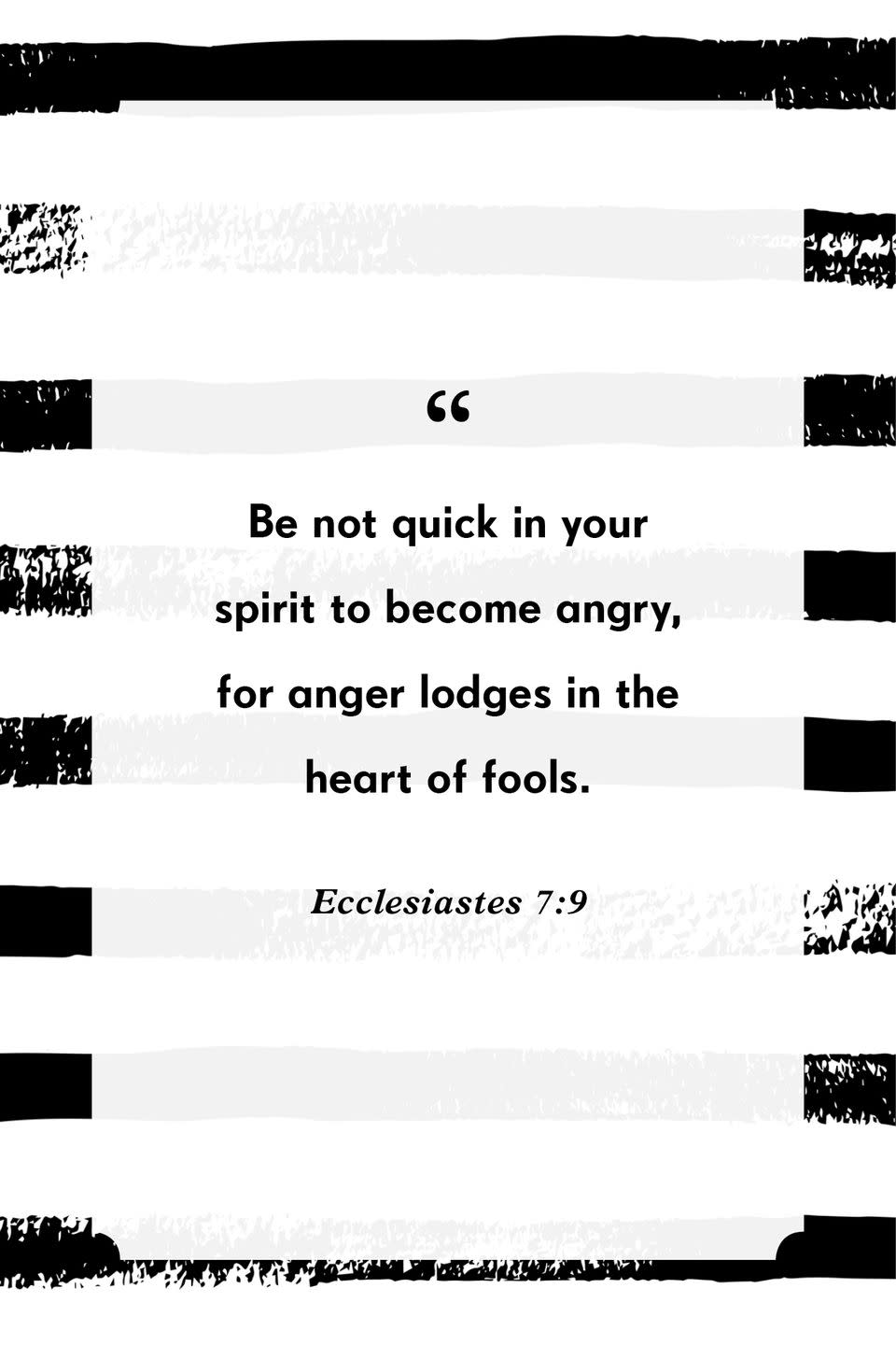 Ecclesiastes 7:9