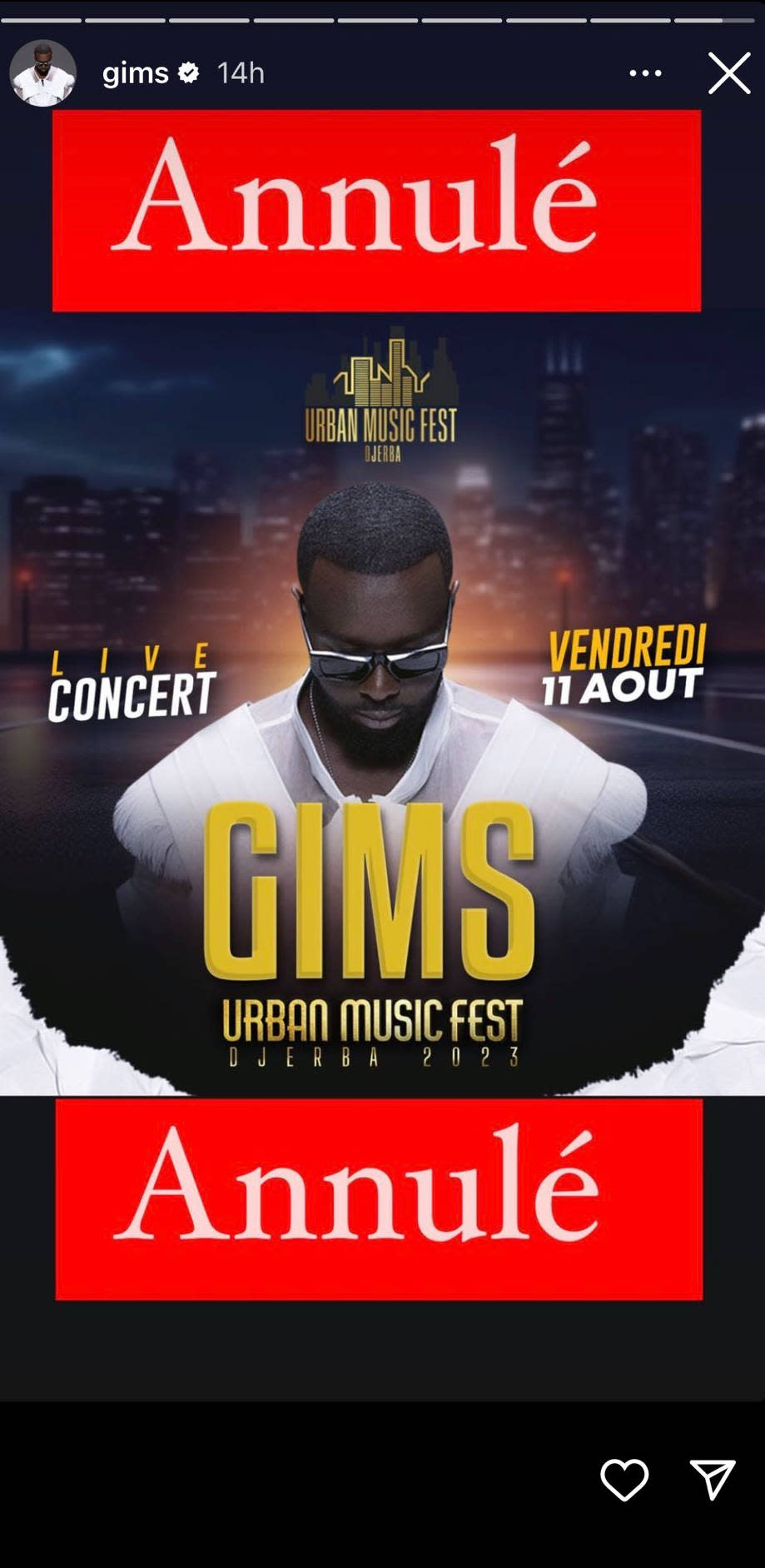 Gims annule son concert à Djerba, dimanche 30 juillet sur Instagram.