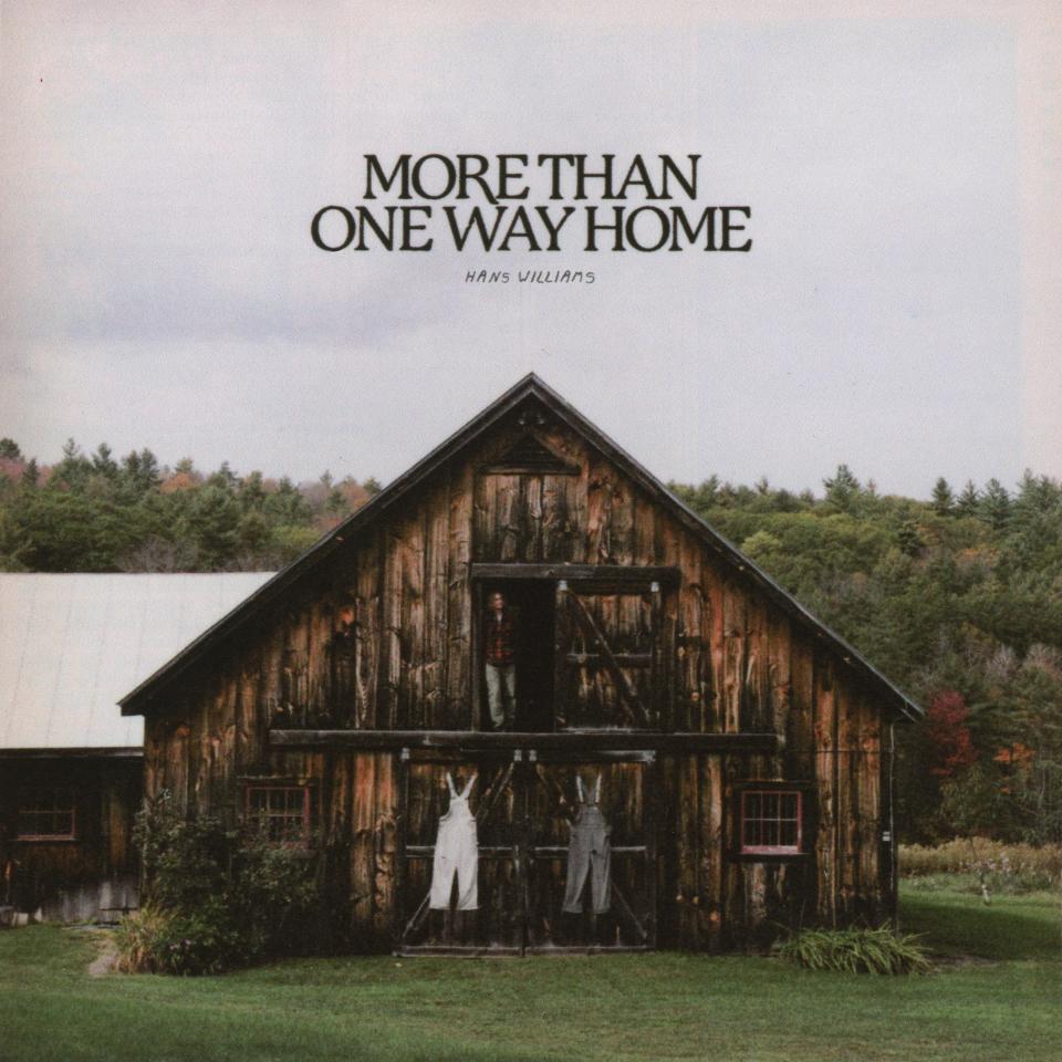 "More Than One Way Home," the debut EP by Vermont-raised singer-songwriter Hans Williams.