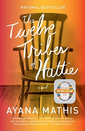 72) <i>The Twelve Tribes of Hattie,</i> by Ayana Mathis