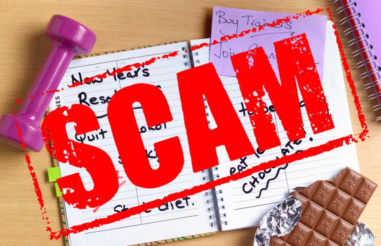 'New Year, New You' is a scam. (Photo: Getty Images)