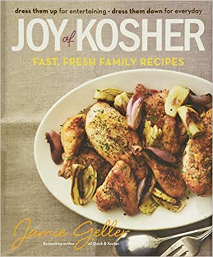 Joy of Kosher By Jamie Geller