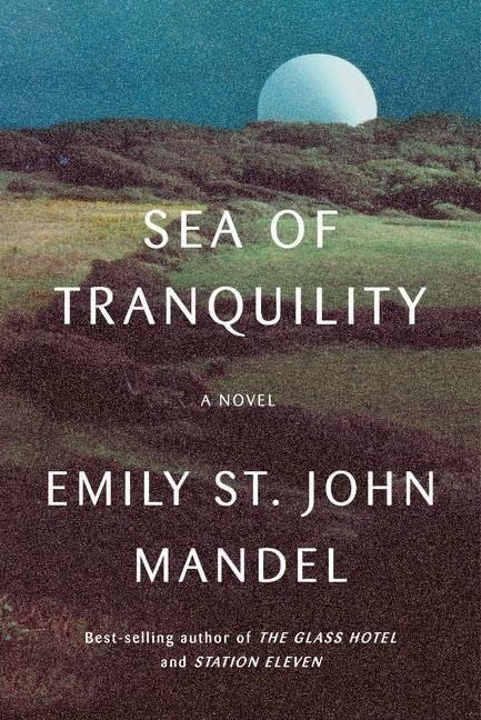 Book cover of &quot;Sea of tranquility&quot;