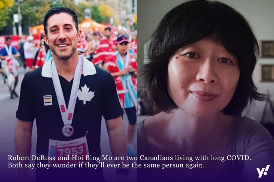 Robert DeRosa, 41, and Hoi Bing Mo, 53, opened up about their long COVID experience with Yahoo Canada. Read their stories here. 