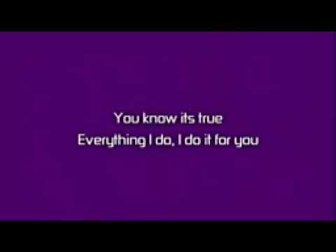 1991: "(Everything I Do) I Do It for You" by Bryan Adams