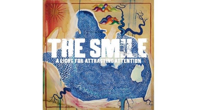 The Smile's "A Light for Attracting Attention"