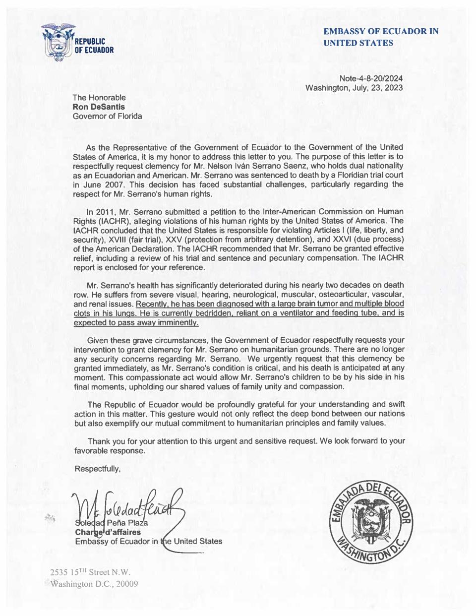 A letter from Soledad Pena Plaza, charge d'affaires at the Ecuadorian Embassy, asking Gov. Ron DeSantis to grant clemency to convicted murderer Nelson Serrano.