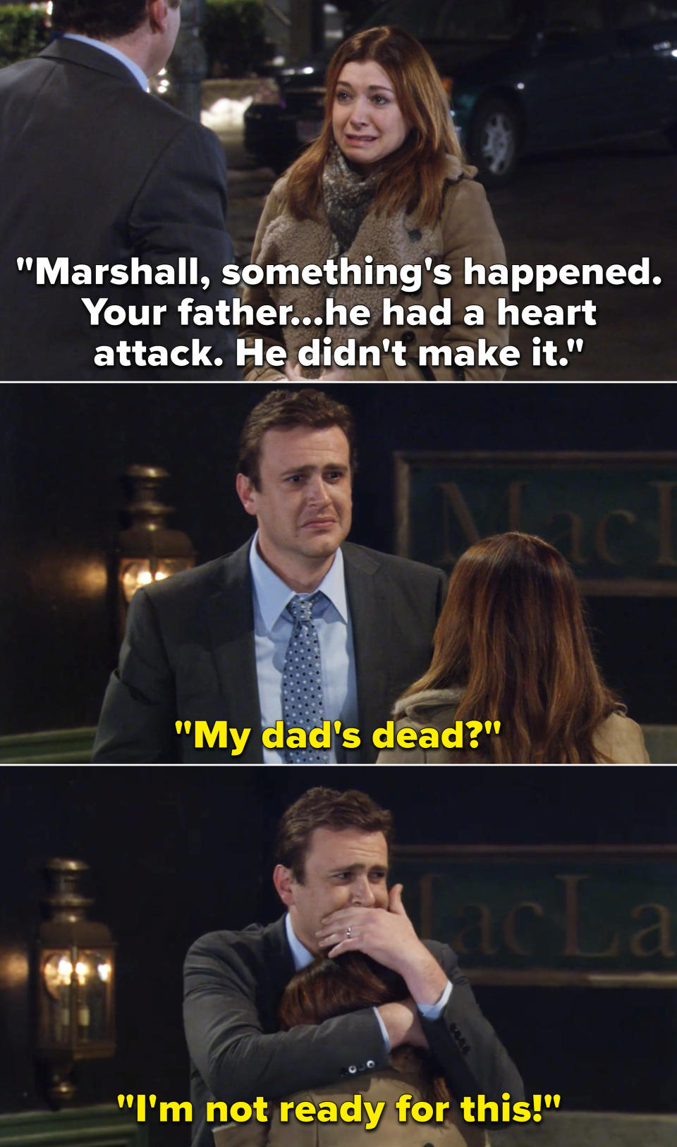 Marshall crying and saying he's not ready for his dead to be dead