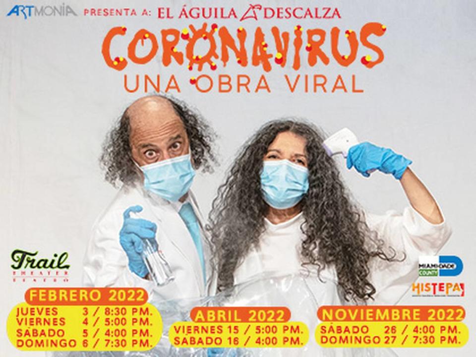 Teatro “El águila descalza en coronavirus” en el Teatro Trail.