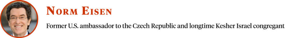 Norm Eisen, Former U.S. ambassador to the Czech Republic and longtime Kesher Israel congregant