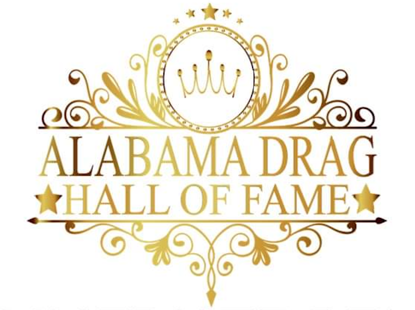 The Alabama Drag Hall of Fame induction ceremony is Saturday at Rhonda's Sports Bar in Montgomery.