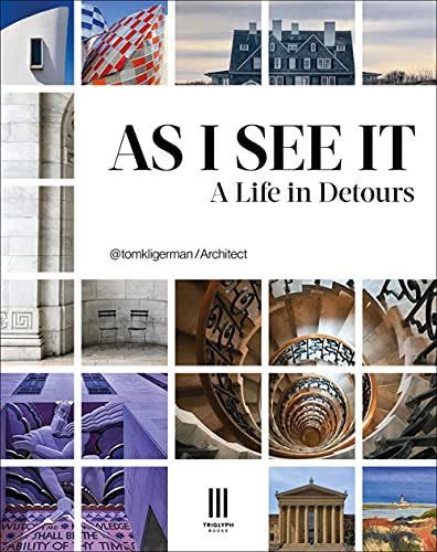 47) As I See It: A Life in Detours