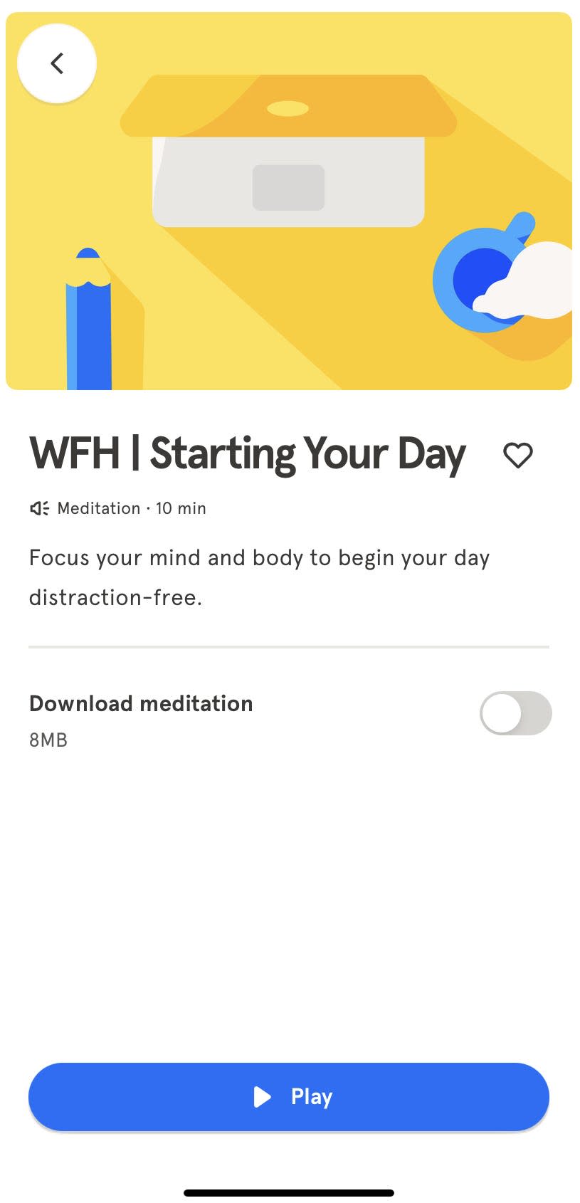 a meditation called "WFH | Starting Your Day" in a screenshot of the meditation app Headspace