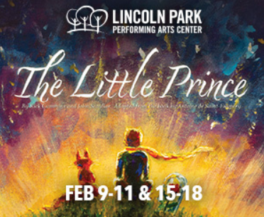 See "The Little Prince" at the Lincoln Park Performing Arts Center in Midland.