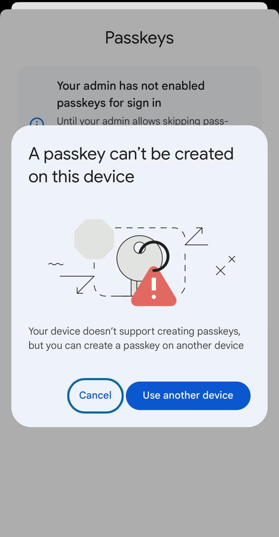 Not all websites or devices have allowed for the use of passkeys yet.