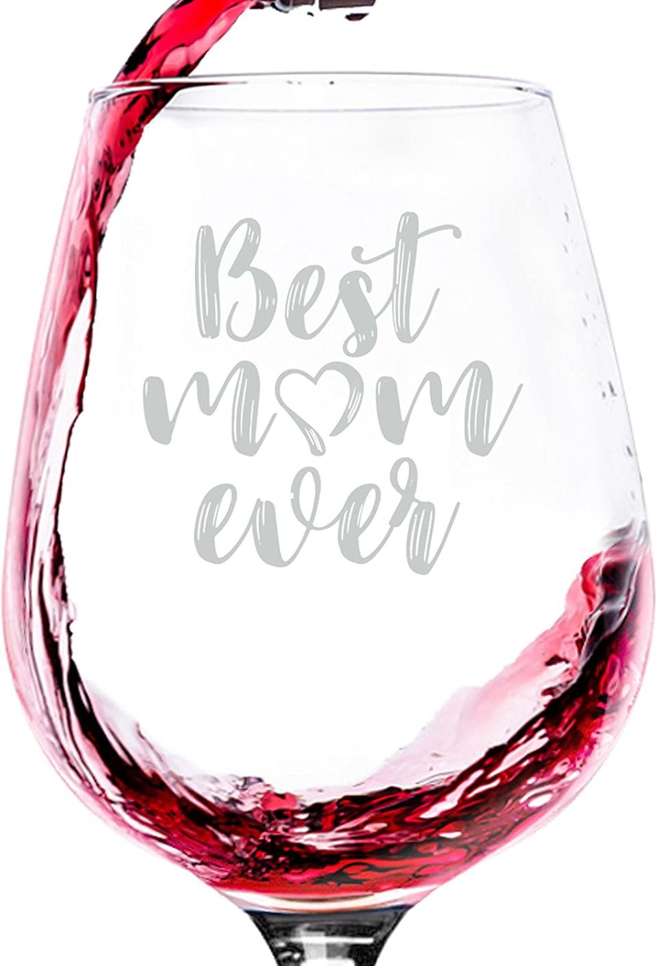 Best Mom Ever wine glass