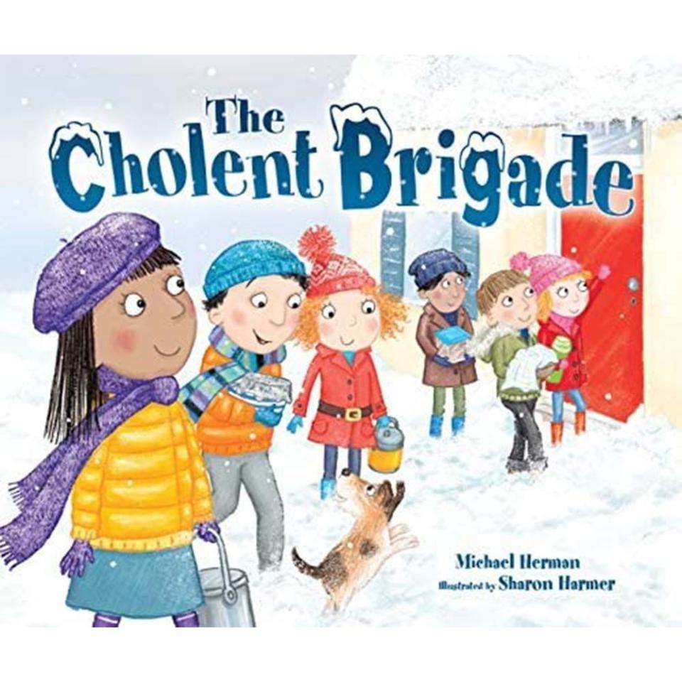 8) <i>The Cholent Brigade</i> by Michael Herman, illustrated by Sharen Harmer