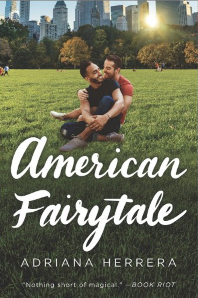 10)  <i>American Fairytale,</i> by Adriana Herrera
