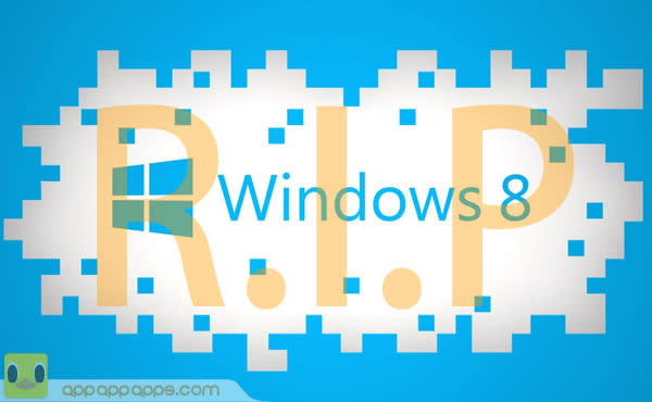 史上最短命: Windows 8 明天正式死亡！
