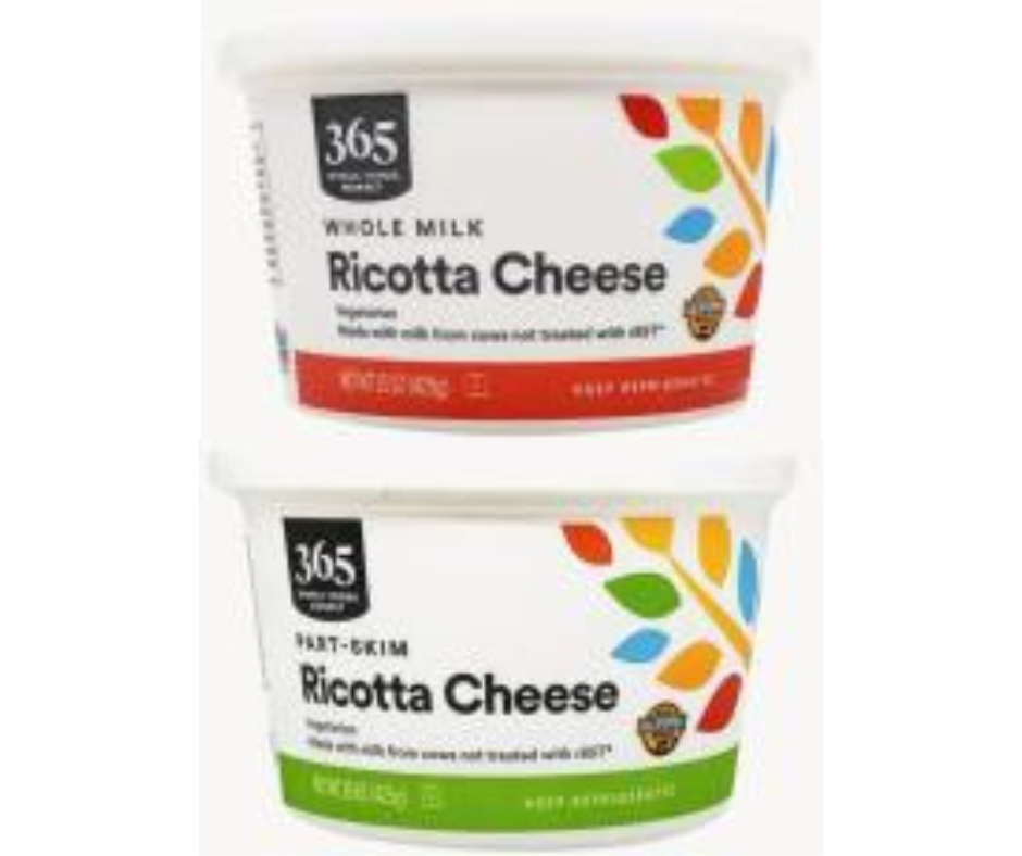 Recall issued for 365 Whole Foods Market Ricotta Part Skim and Ricotta Whole Milk.