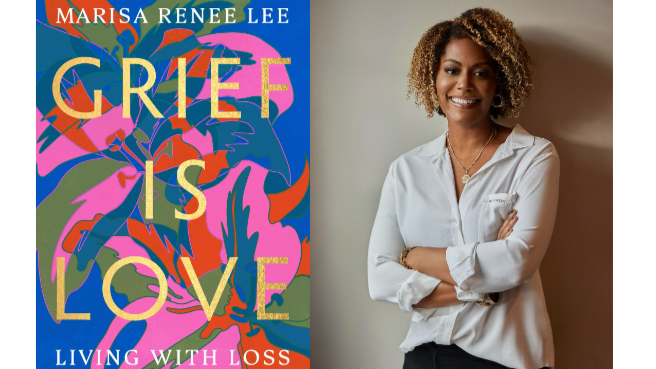  Al Roker Entertainment Marisa Renee Lee 'Grief is Love. Living with Loss. 