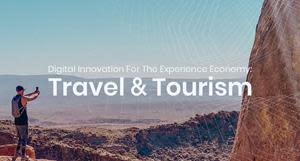 Digital Innovation for the Experience Economy: Travel & Tourism