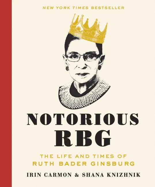 Justice Ruth Bader Ginsburg's reputation as a fighter for equal rights earned her the moniker 