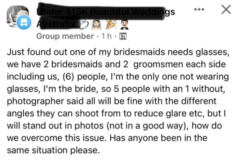 just found out my bridesmaids needs glasses and i'm the only one who will not be wearing glasses