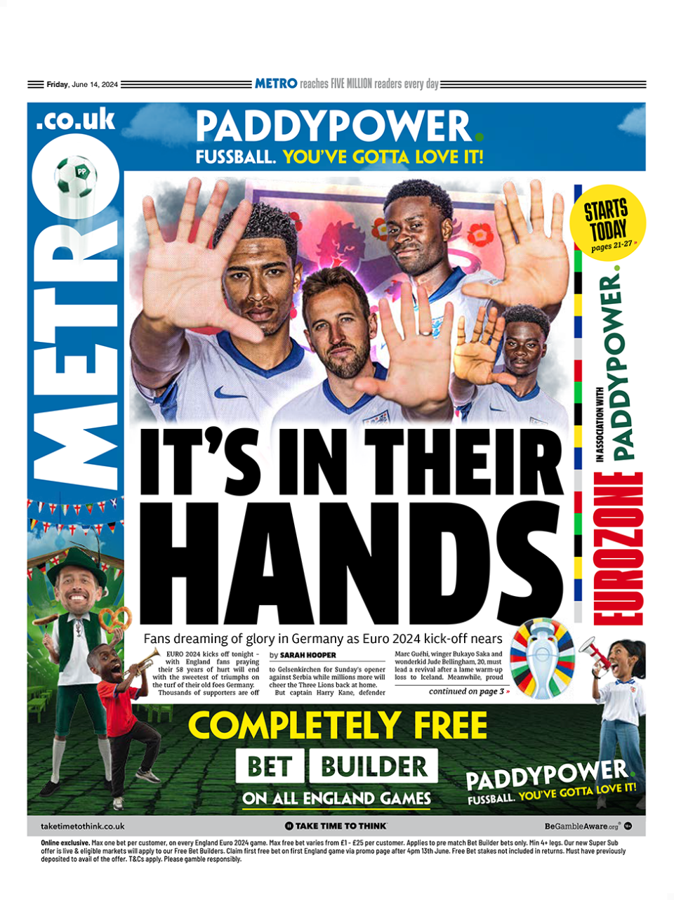 Metro front page with pictures of England players Harry Kane, Jude Bellingham, Marc Guehi and Bukayo Saka. The headline reads "It's in their hands"